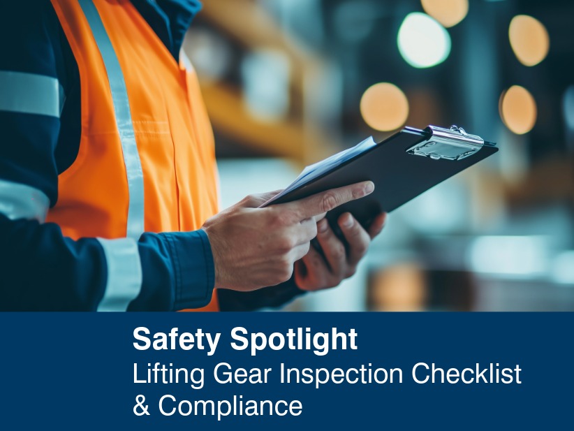 Lifting Gear Inspection Checklist & Compliance